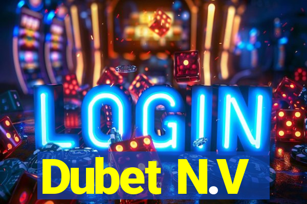 Dubet N.V